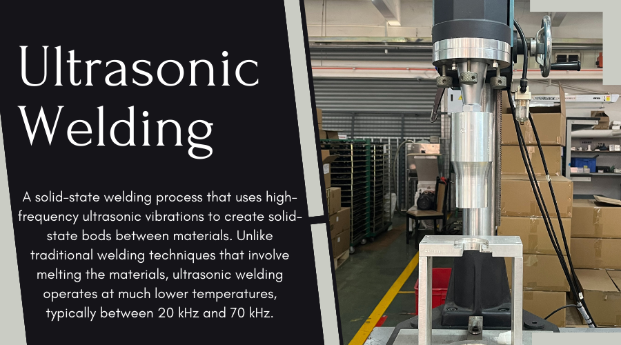 Ultrasonic Welding